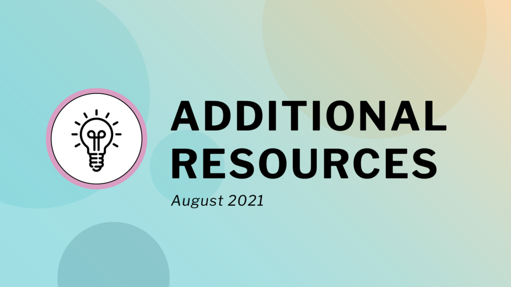 Sexual Health & Foster Care Additional Resources August 2021
