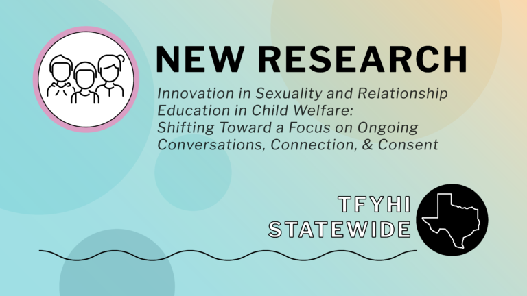 Innovation in Sexuality and Relationship Education in Child Welfare